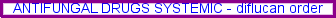 Antifungal drugs systemic